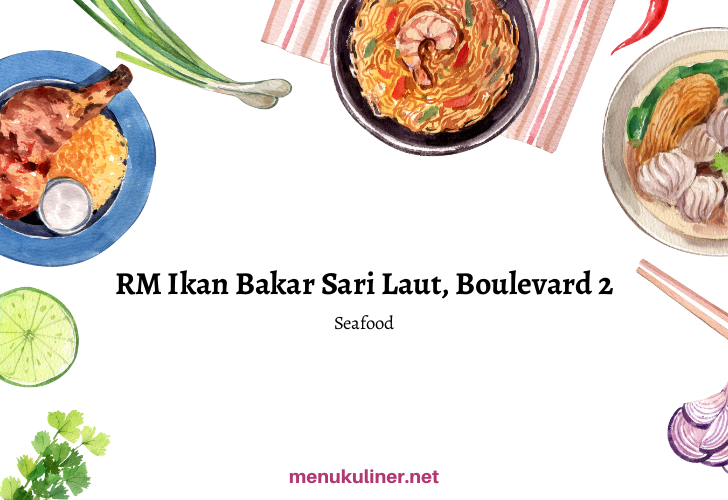 Sari Laut 2 Grilled Fish: The Secret Sea Flavor in Cilacap's Heart